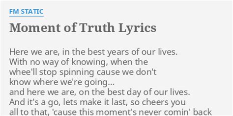 lyrics of moment of truth|moment of truth lyrics meaning.